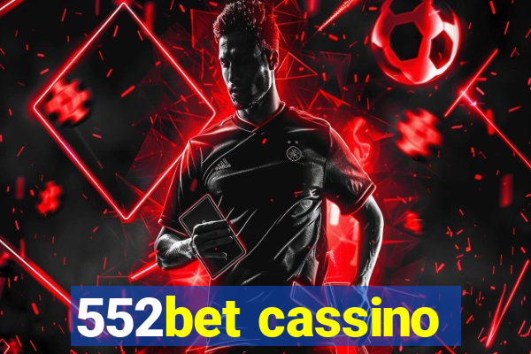 552bet cassino